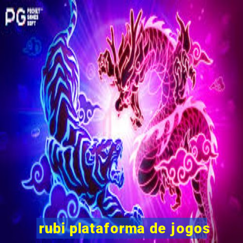 rubi plataforma de jogos